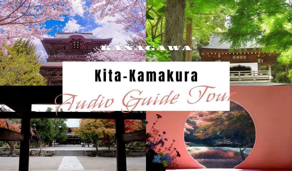 Kita-Kamakura Audio Guide Tour: Discovering Zen Serenity - Additional Information on Kamakura and Zen